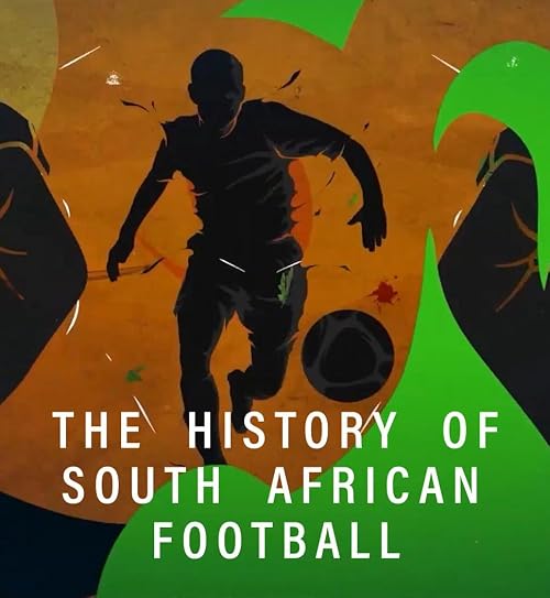 Sports - The History of SA Football