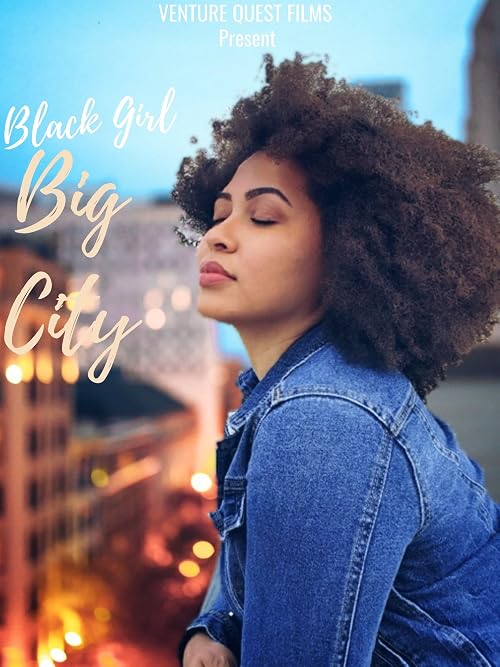 Black Girl Big City