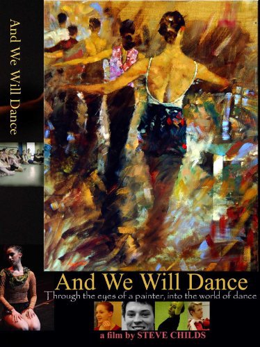 And We Will Dance