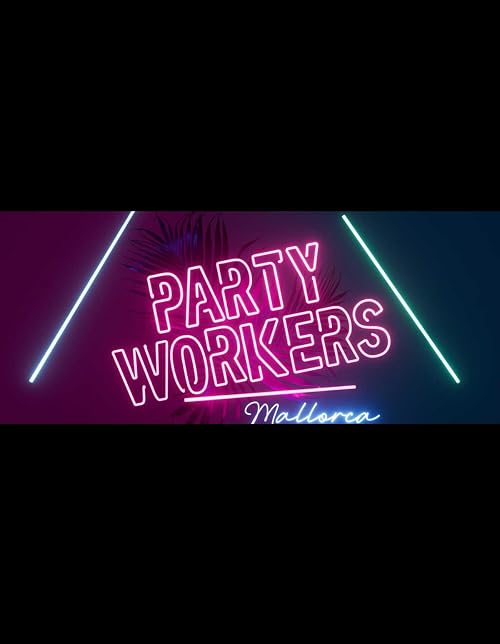 Party Workers Mallorca