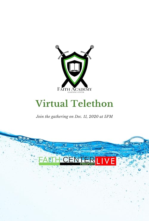 Faith Academy Learning Center Virtual Telethon