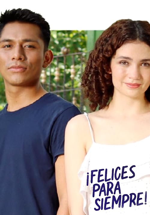 Felices para siempre