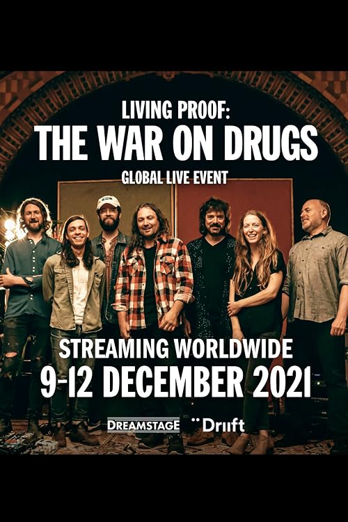 Living Proof: The War on Drugs Global Live Event