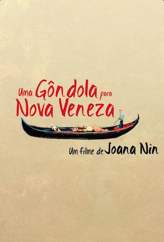 Uma Gôndola para Nova Veneza