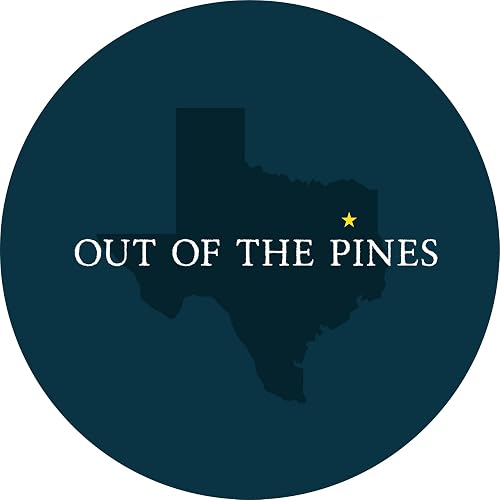 Out of the Pines