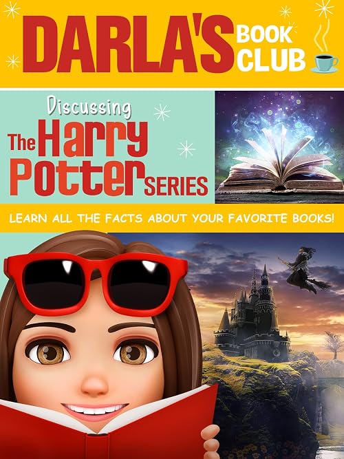 Darla's Book Club: Discussing the Harry Potter Series