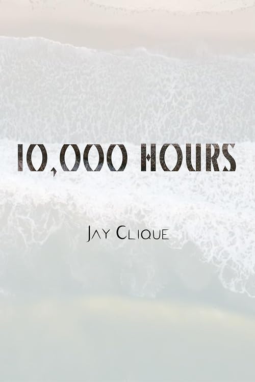 10,000 Hour