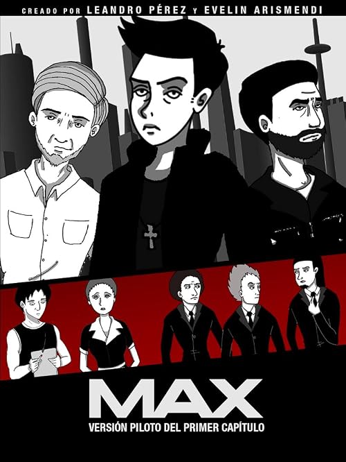 MAX - La Serie Web Animada