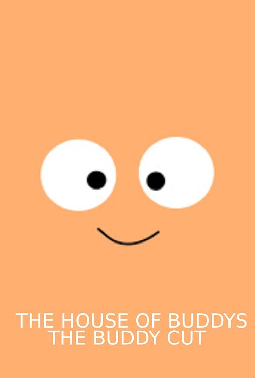The House of Buddy's the Buddy Cut
