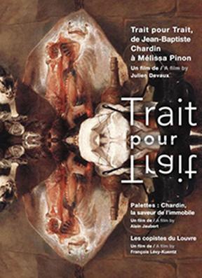 Trait pour Trait, de Jean-Baptiste Chardin à Mélissa Pinon