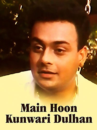 Main Hoon Kunwari Dulhan