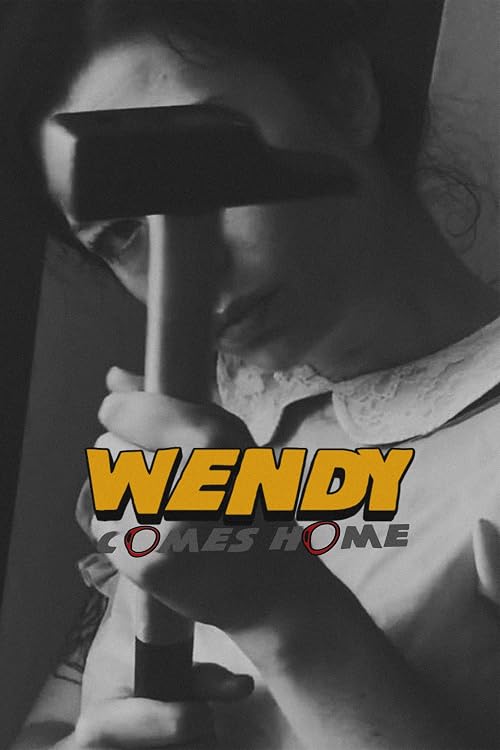 Wendy Comes Home