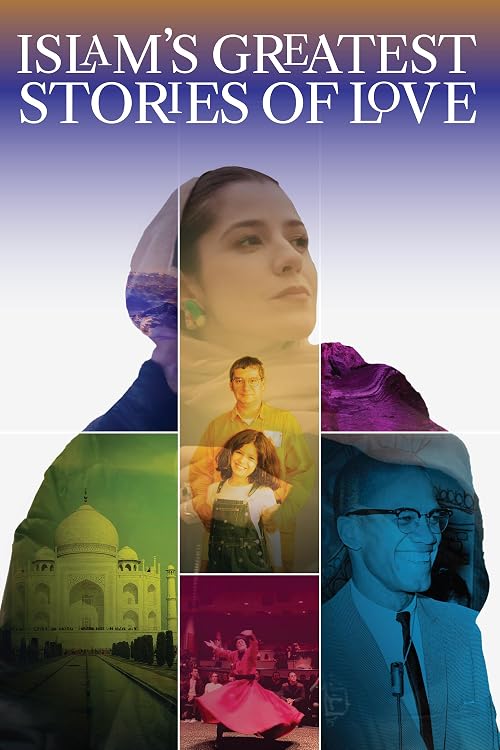 Islam's Greatest Stories of Love