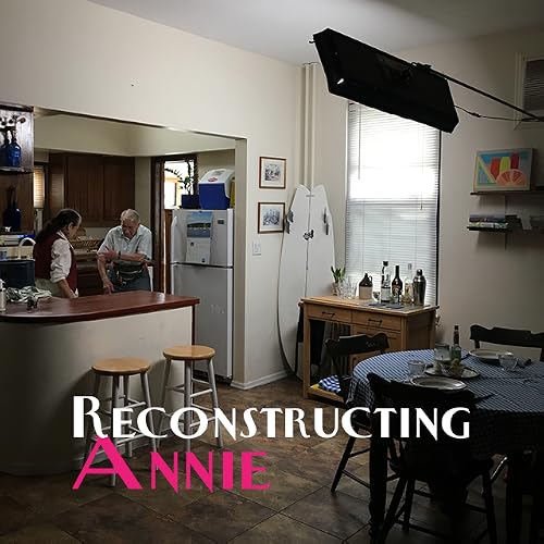 Reconstructing Annie