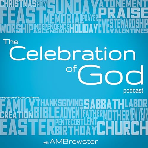 The Celebration of God