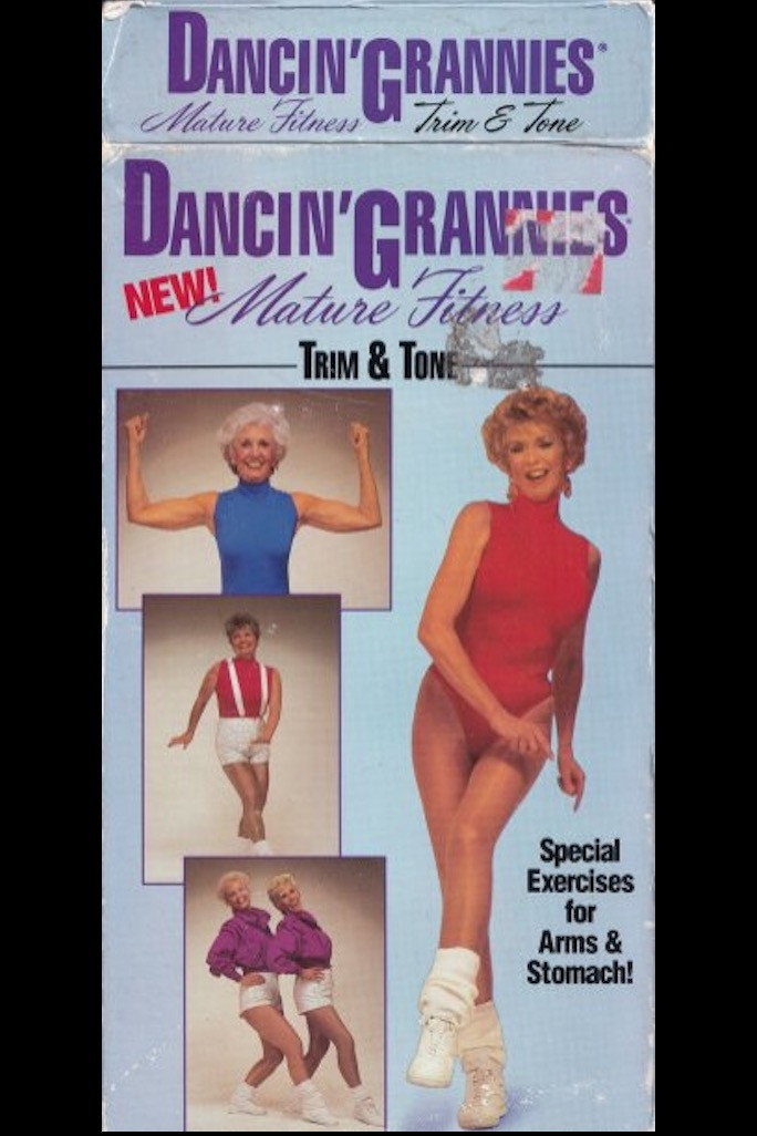 Dancin' Grannies: Mature Fitness - Trim & Tone