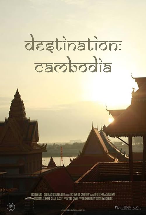 Destination: Cambodia