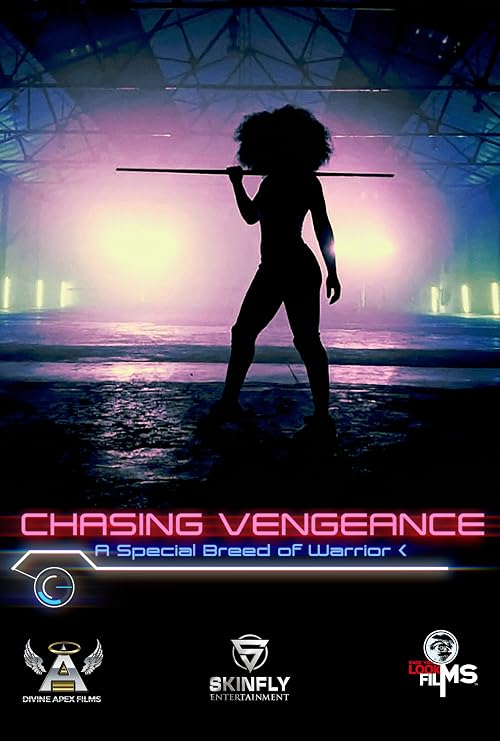 Chasing Vengeance