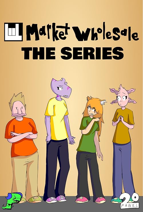 Market Wholesale: The Series