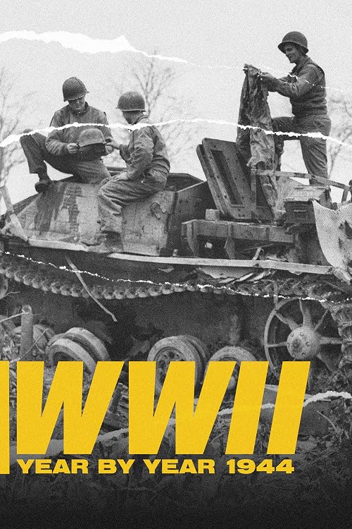 WWII Year by Year 1944