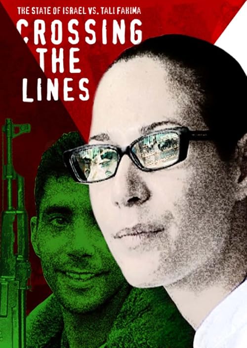 Tali Fahima: Crossing the Lines