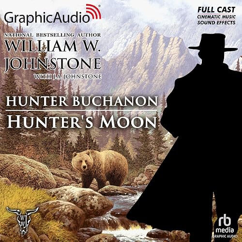 Hunter Buchanon 3: Hunter's Moon (Audiobook)