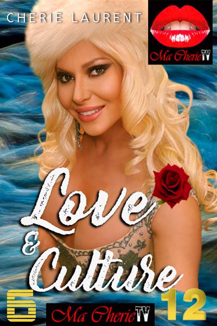 Love & Culture - Cherie Laurent