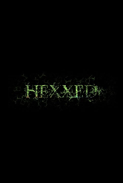 Hexxed