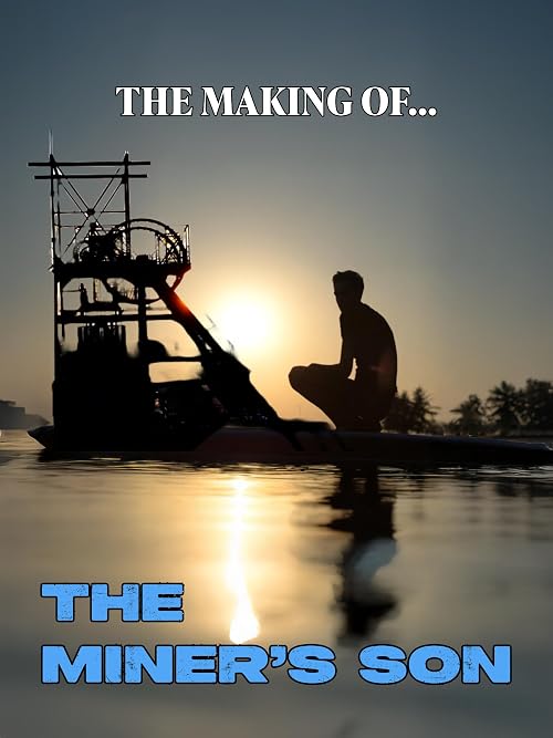 The Miner's son Documentary