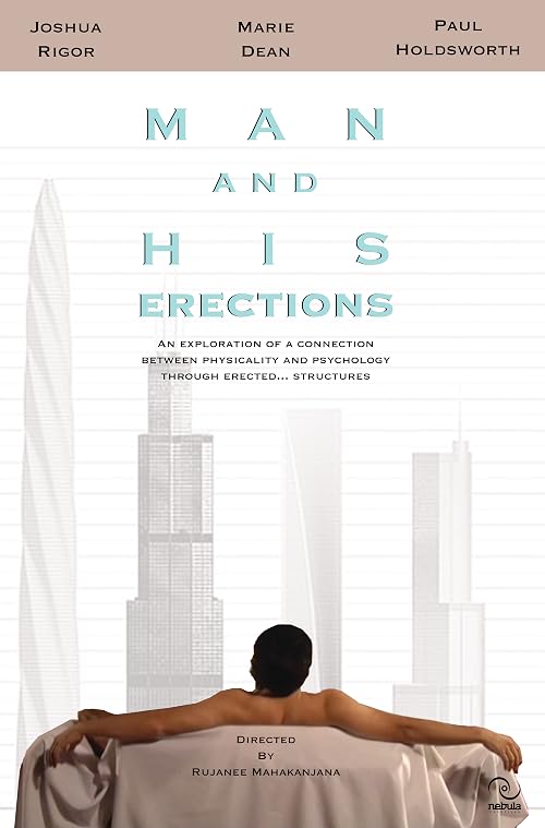Man and His Erections