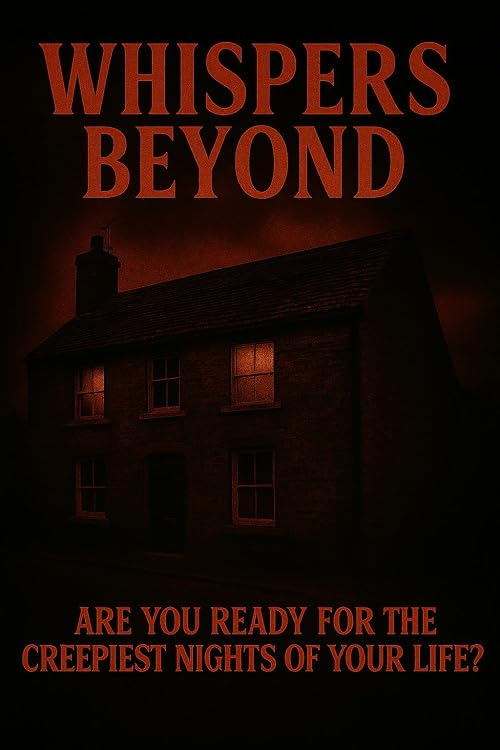 Whispers Beyond