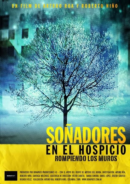 Soñadores en el hospicio: Rompiendo los muros