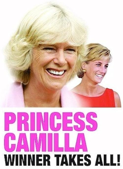 Princess Camilla: Winner Takes All