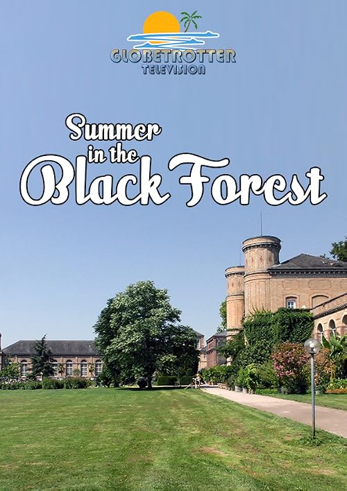 Summer in the Black Forest