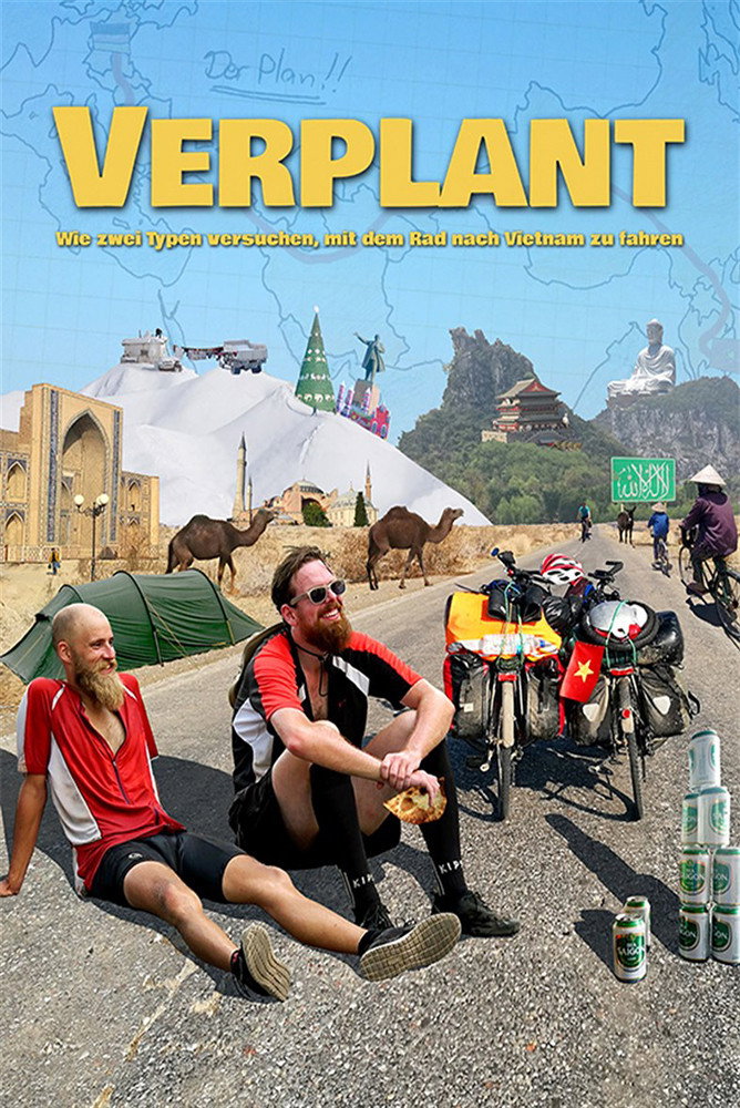 Verplant - How Two Guys Try to Cycle from Germany to Vietnam