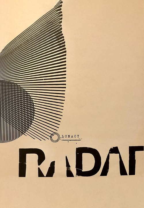 Radar: Lunacy