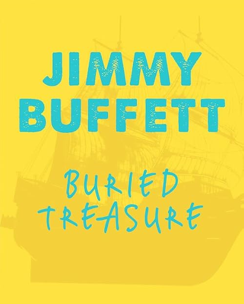 Jimmy Buffett: Buried Treasure