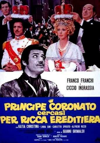Principe coronato cercasi per ricca ereditiera