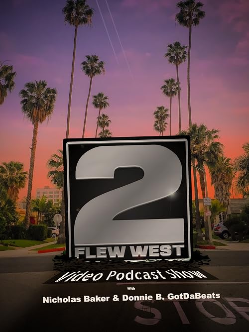2 Flew West