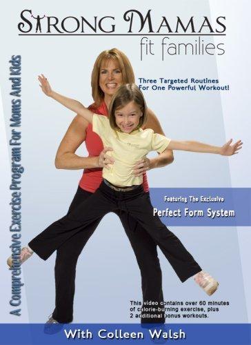 Strong Mamas, Fit Families
