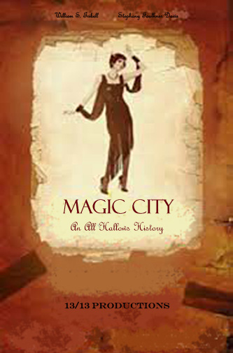 Magic City: An All Hallows History