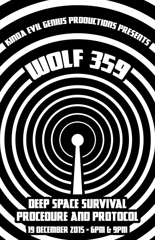 Wolf 359 Live: Deep Space Survival Procedure and Protocol