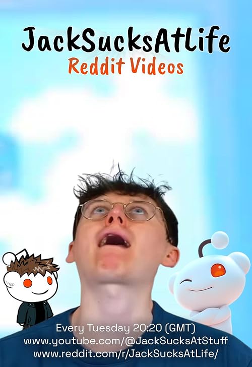 JackSucksAtLife Reddit Videos