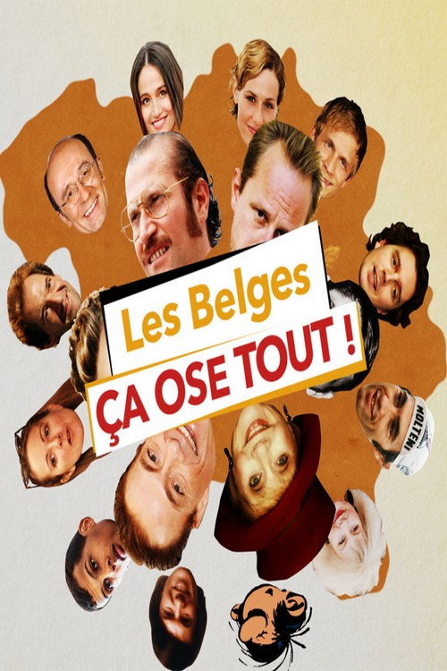 Les Belges ça ose tout!