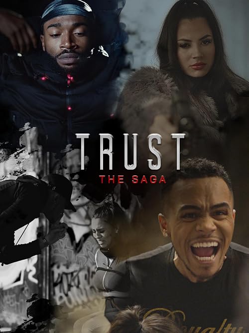 TRUST: Saga