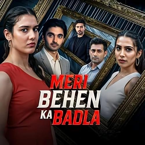 Meri Behen ka Badla