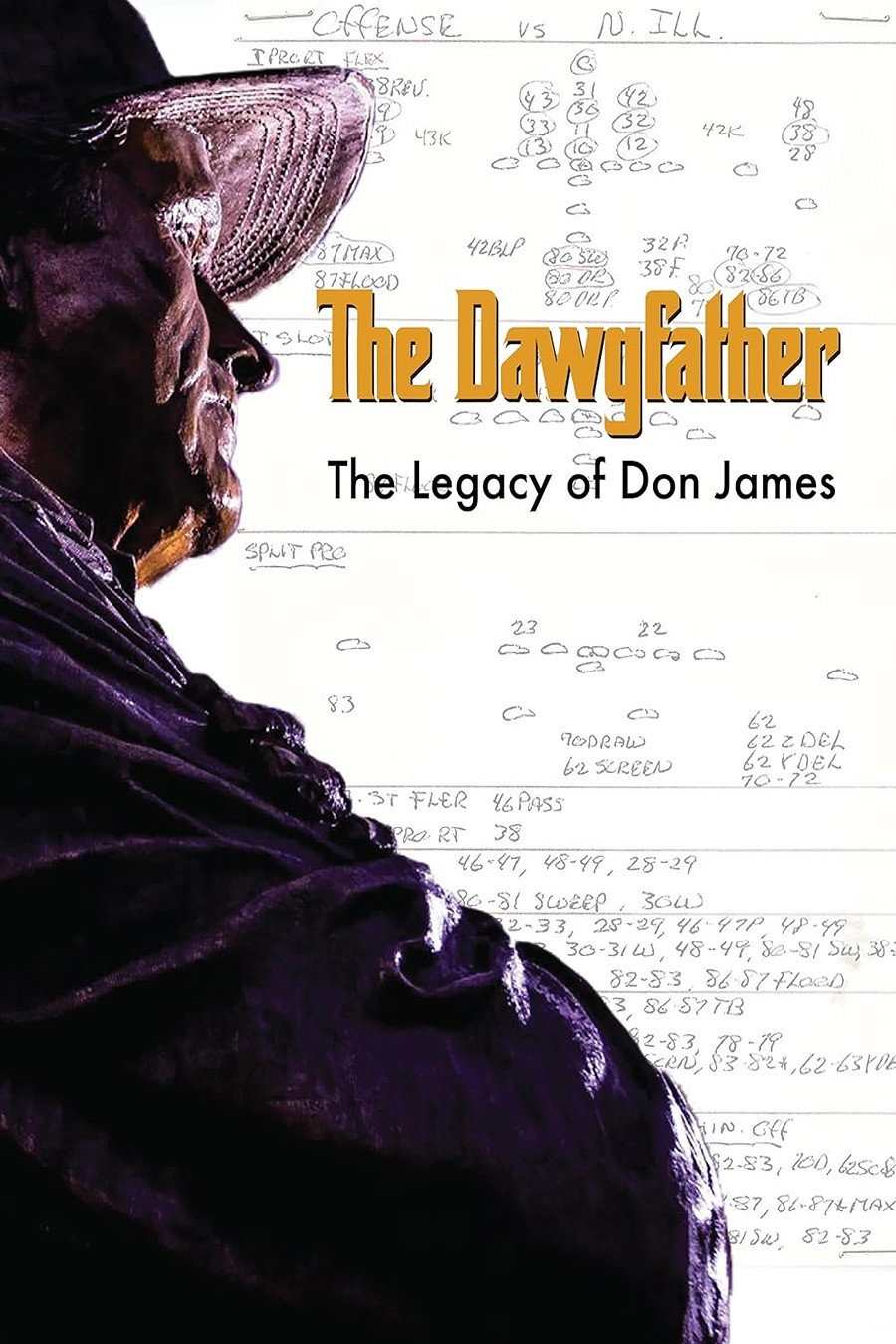 The Dawgfather: The Legacy of Don James
