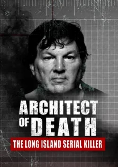 Architect of Death: The Long Island Serial Killer