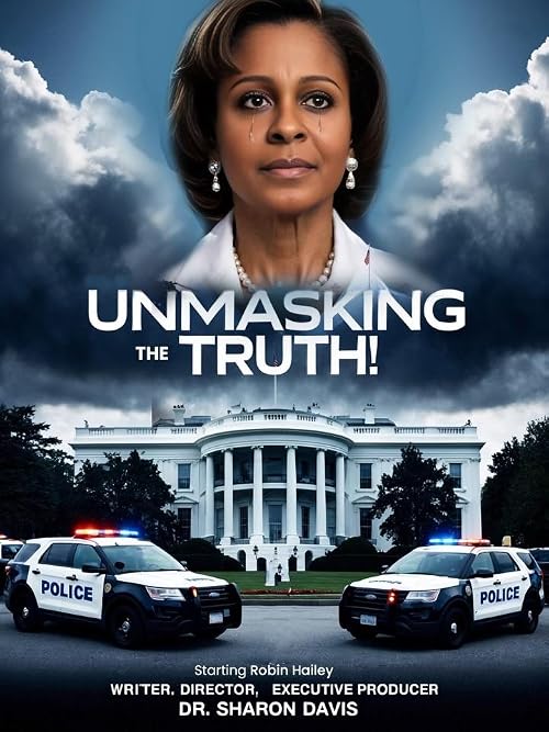 Unmasking the Truth