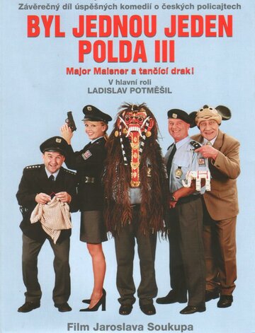 Byl jednou jeden polda III - Major Maisner a tancící drak
